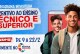 Programa de incentivo para Ensino Técnico e Superior